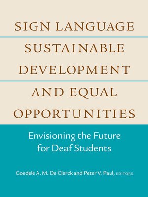 cover image of Sign Language, Sustainable Development, and Equal Opportunities